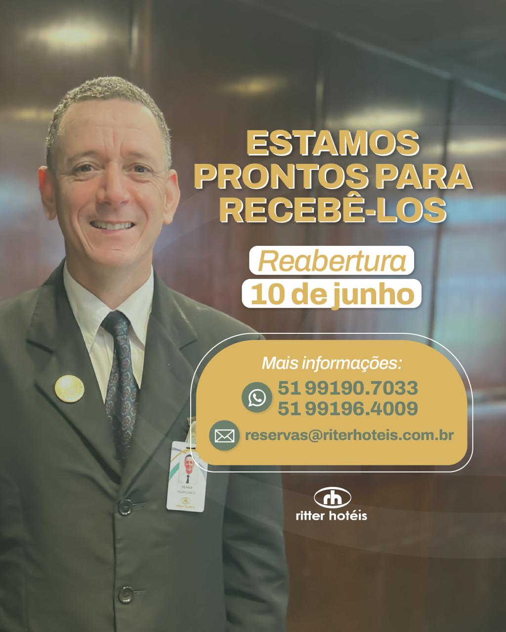 REABERTURA RITTER HOTÉIS 10 DE JUNHO DE 2024 📢