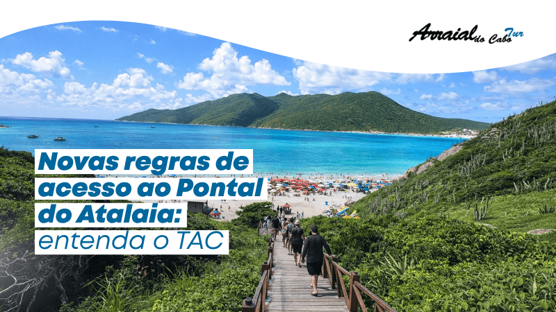 Novas regras no Pontal do Atalaia: o que muda no acesso a partir de agosto de 2026
