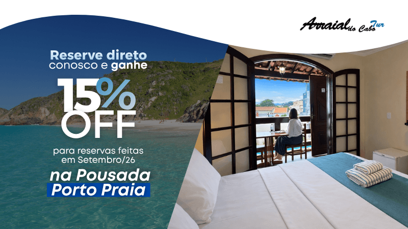 15% OFF na Pousada Porto Praia em setembro: aproveite o mês do cliente em Arraial do Cabo